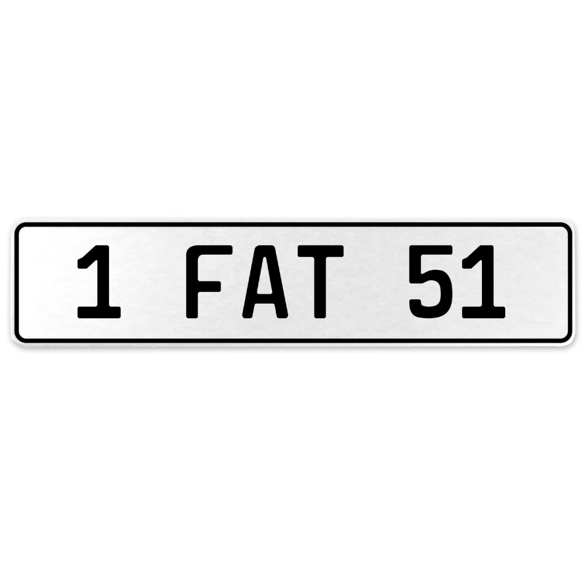 554648 1 Fat 51 - White Aluminum Street Sign Mancave Euro Plate Name Door Sign Wall