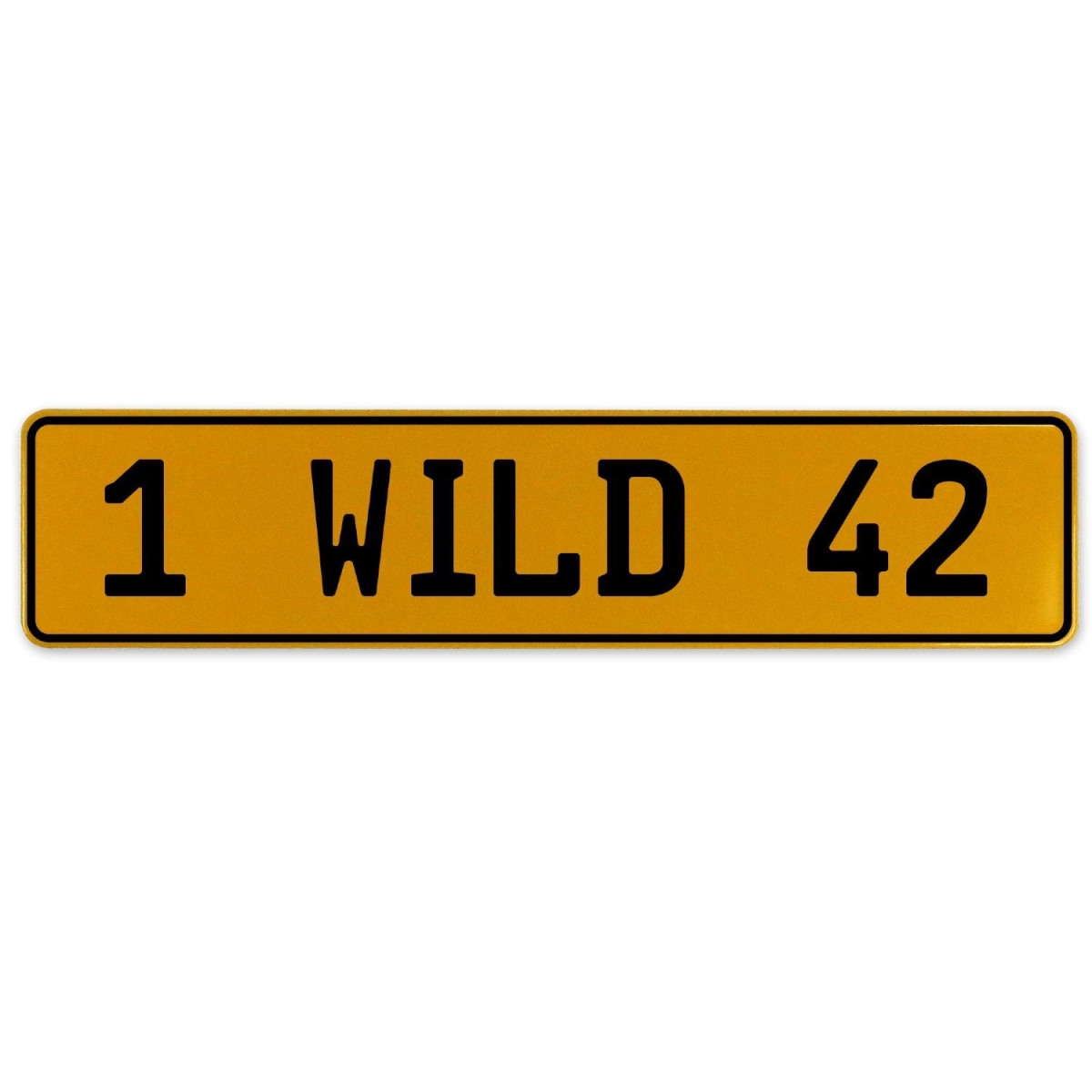 1 Wild 42 - Yellow Aluminum Street Sign Mancave Euro Plate Name Door Sign Wall