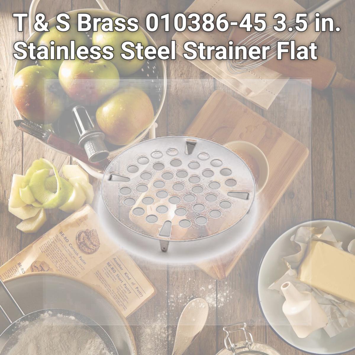 Picture of T & S Brass 010386-45 3.5 in. Stainless Steel Strainer Flat