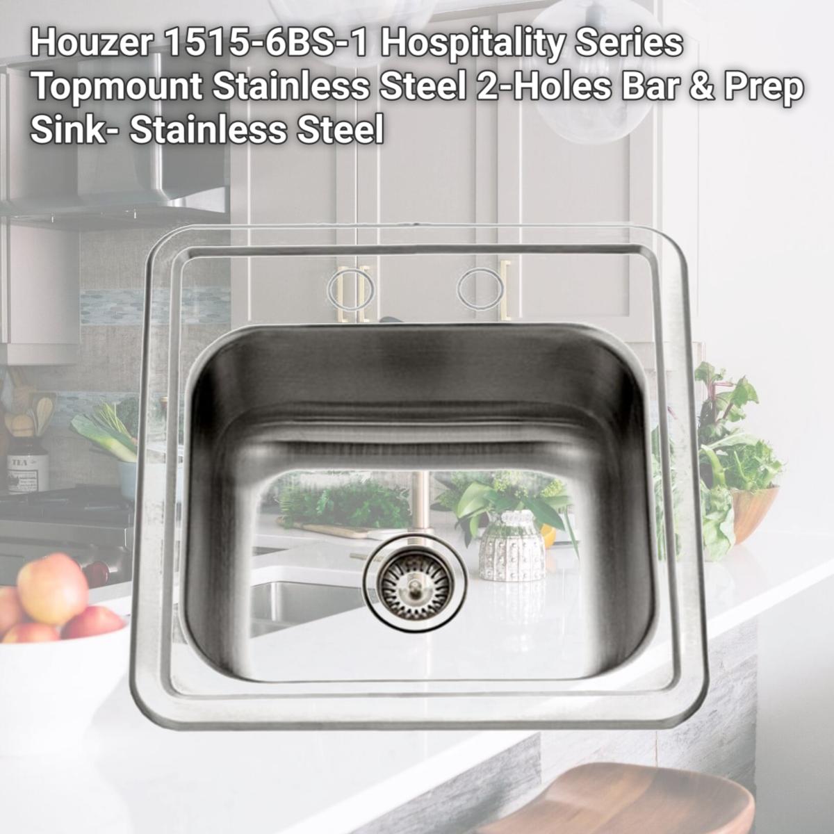 Picture of Houzer 1515-6BS-1 Hospitality Series Topmount Stainless Steel 2-Holes Bar & Prep Sink- Stainless Steel