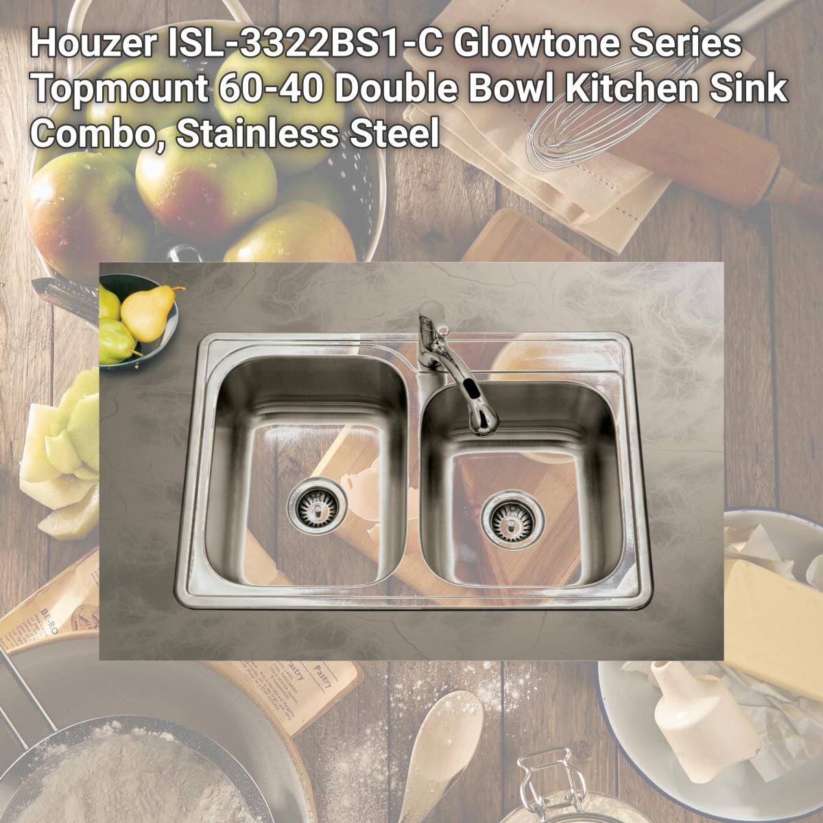 Picture of Houzer ISL-3322BS1-C Glowtone Series Topmount 60-40 Double Bowl Kitchen Sink Combo, Stainless Steel