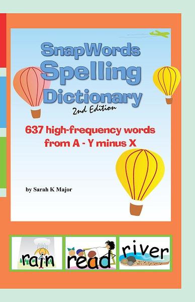 Child 1st Publications HBSWSD2 Snap Words Spelling Dictionary for 2nd Edition Child 1st Publications HBSWSD2 Snap Words Spelling Dictionary for 2nd Edition