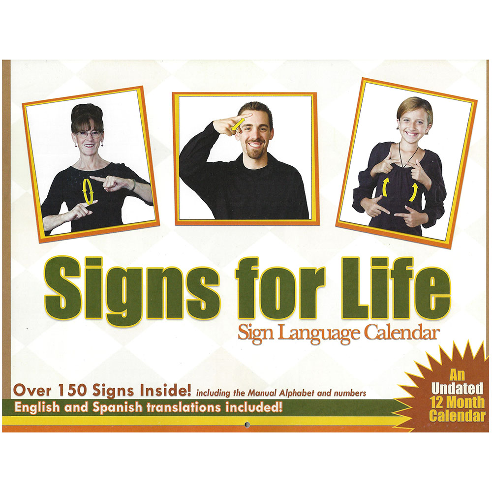 N590 Signs For Life Undated Asl Calendar