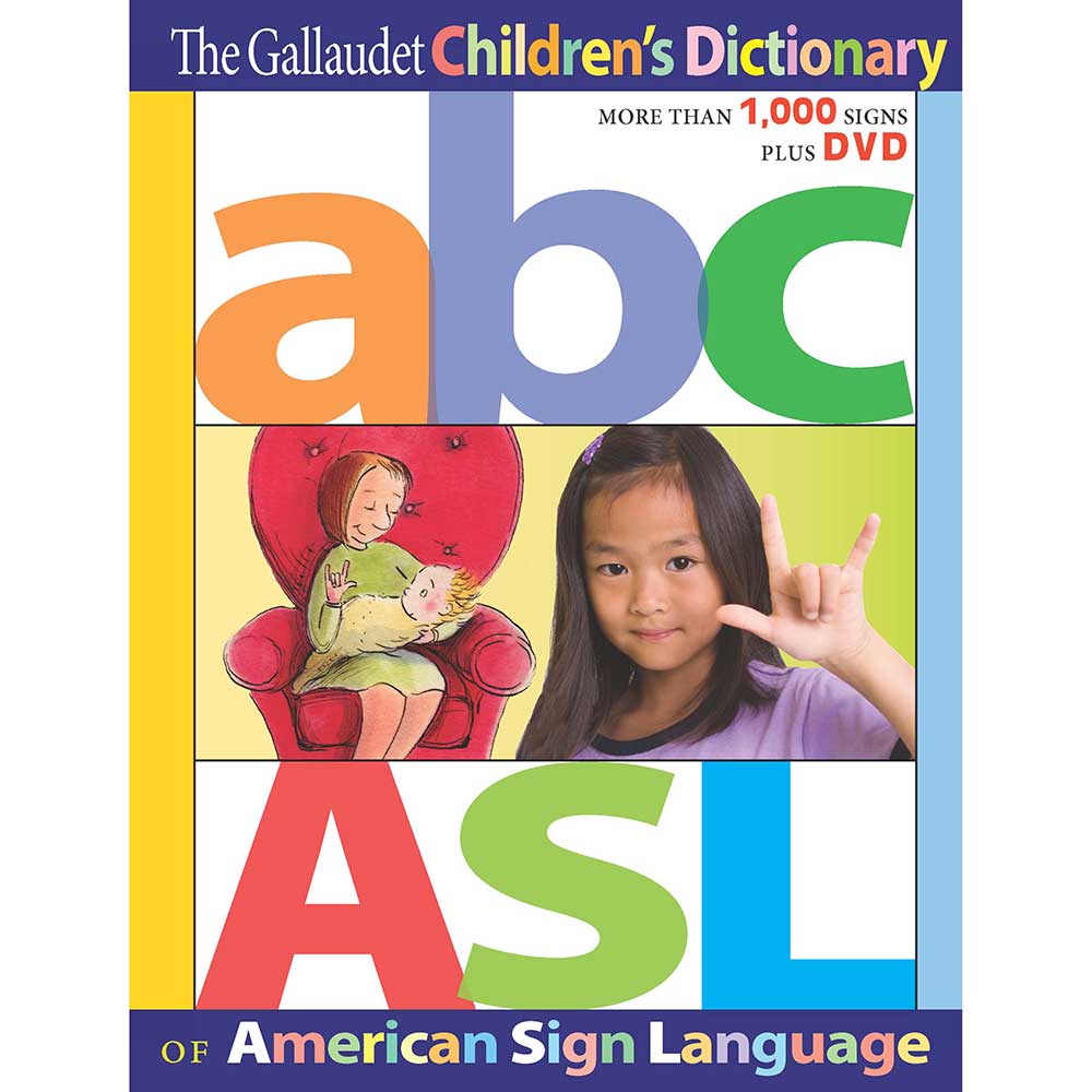 B1299 The American Sign Language Of Gallaudet Childrens Dictionary
