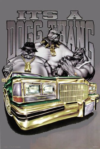 Hot Stuff 1089-08x10-lo 8 X 10 In. Its A Dogg Thang Lowrider Poster Print