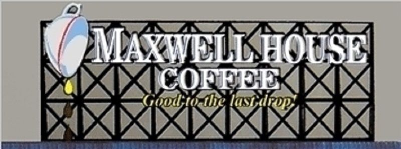 Mie4181 Ho & O Maxwell House Coffee Animated Billboard Sign