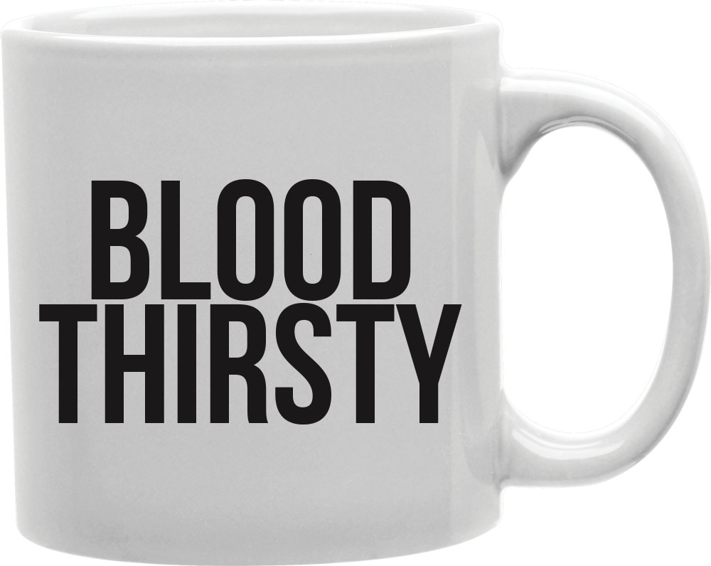 Cmg11-igc-bthirsty Block Blood Thirsty Mug