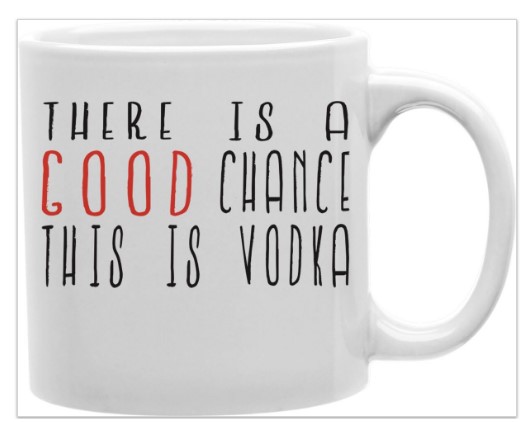 Mug-ksa-vodka2 There Is A Good Chance This Is Vodka Mug