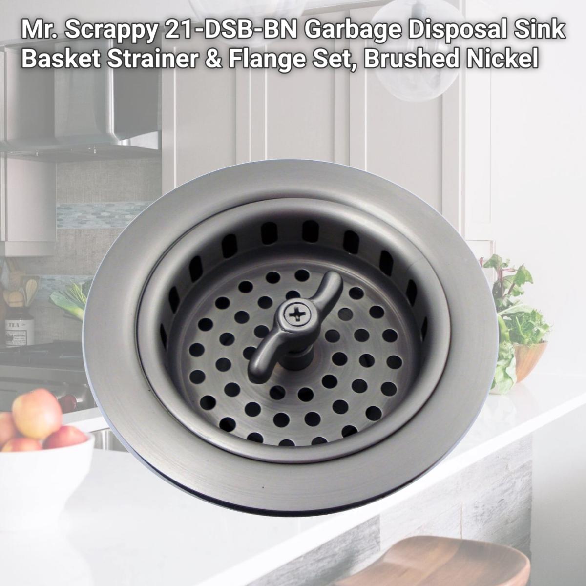 Picture of Mr. Scrappy 21-DSB-BN Garbage Disposal Sink Basket Strainer & Flange Set, Brushed Nickel