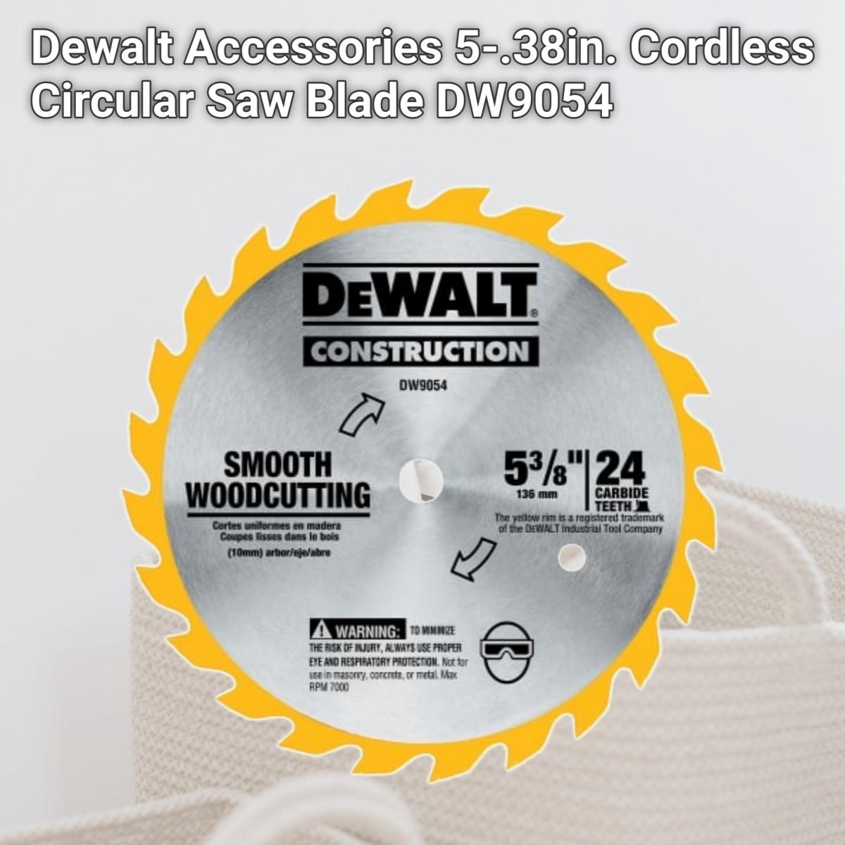 Picture of Dewalt Accessories 5-.38in. Cordless Circular Saw Blade DW9054