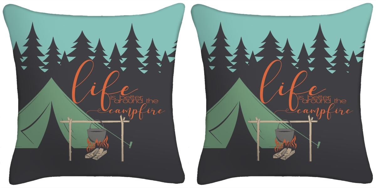 9952pk2-453dpt 16 In. Life Is Better Around The Camp Fire Toss Pillows, Set Of 2