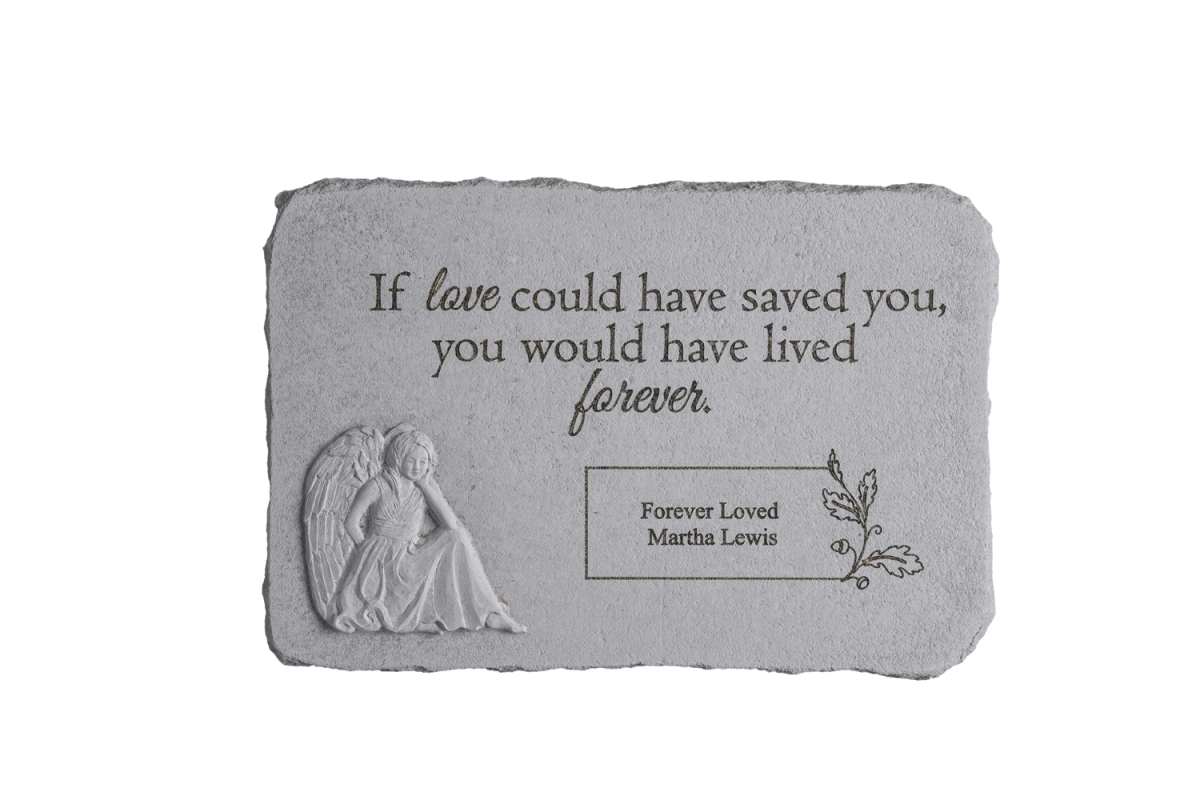 44453 15.25 X 10.5 In. If Love Could Have Saved You Memorial In Rectangle With Sitting Angel Stone