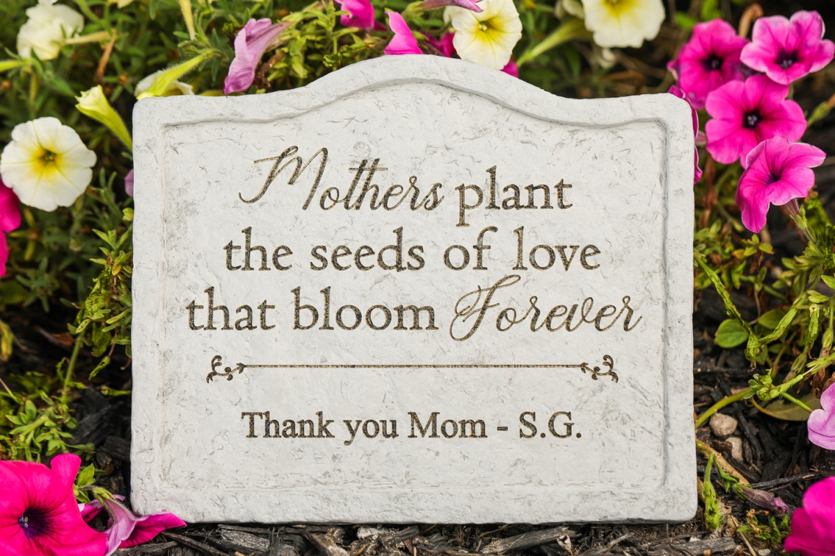 44504 8 X 6.75 In. Mothers Plant The Seeds Memorial Stone In Garden Stake