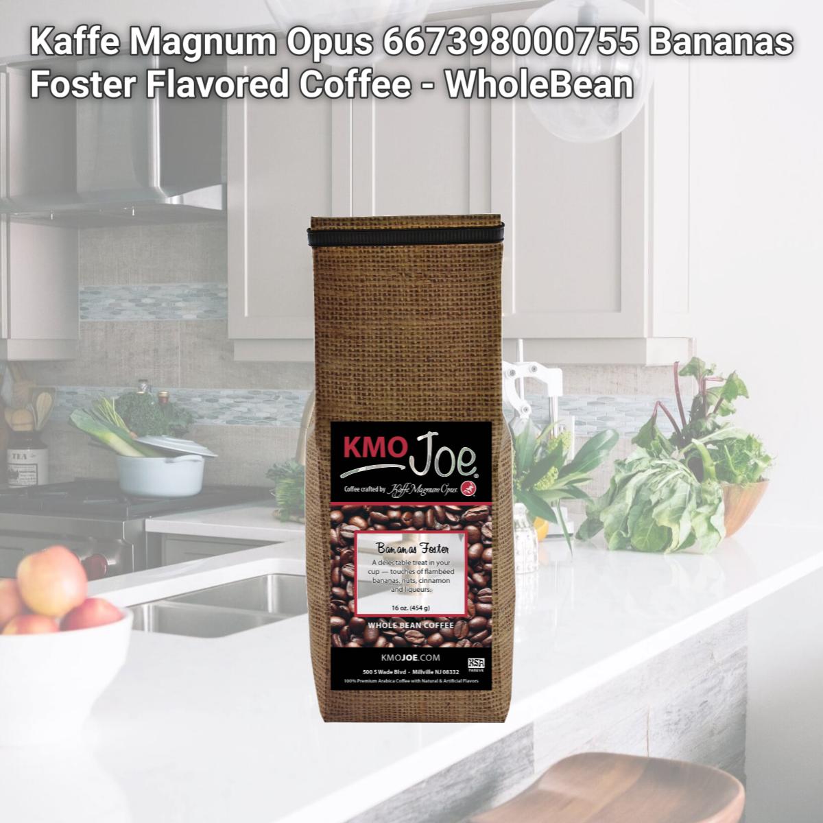 Picture of Kaffe Magnum Opus 667398000755 Bananas Foster Flavored Coffee - WholeBean