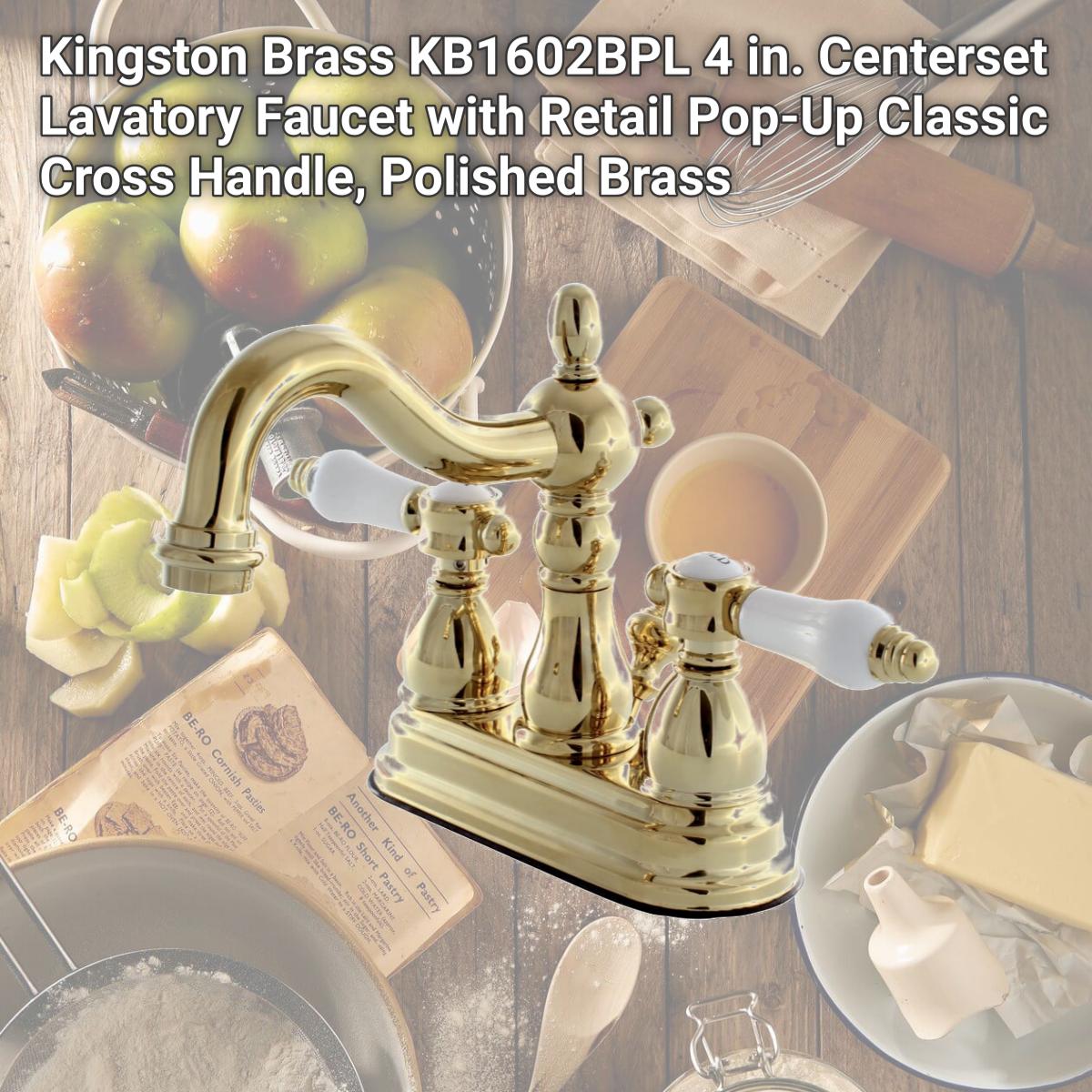 Picture of Kingston Brass KB1602BPL 4 in. Centerset Lavatory Faucet with Retail Pop-Up Classic Cross Handle, Polished Brass