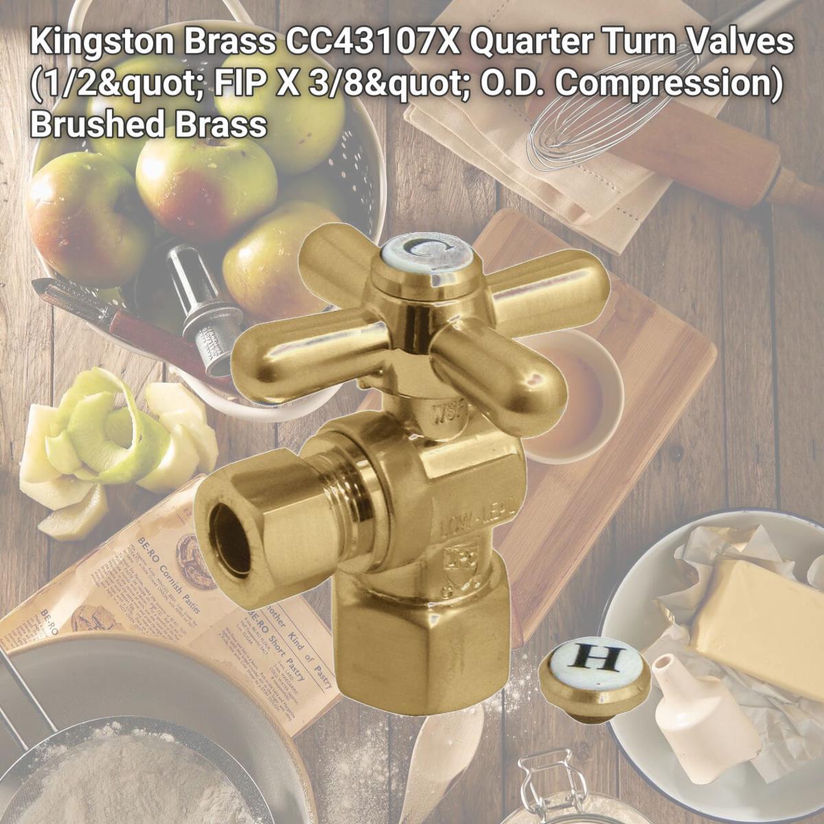 Picture of Kingston Brass CC43107X Quarter Turn Valves (1/2" FIP X 3/8" O.D. Compression)  Brushed Brass