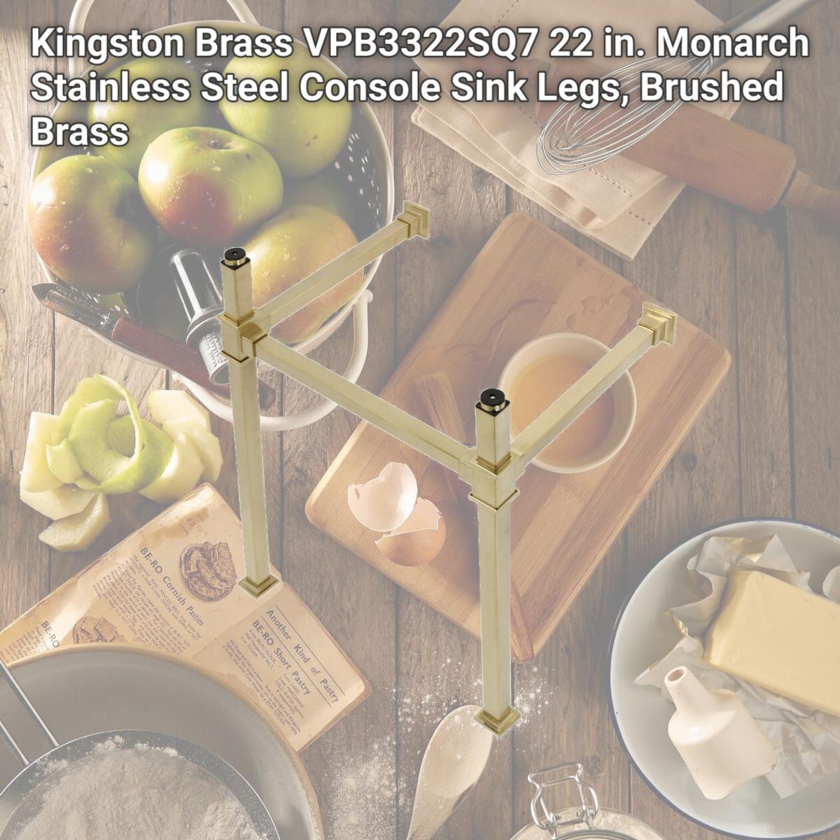 Picture of Kingston Brass VPB3322SQ7 22 in. Monarch Stainless Steel Console Sink Legs, Brushed Brass