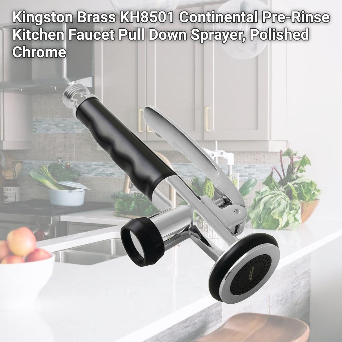 Picture of Kingston Brass KH8501 Continental Pre-Rinse Kitchen Faucet Pull Down Sprayer, Polished Chrome