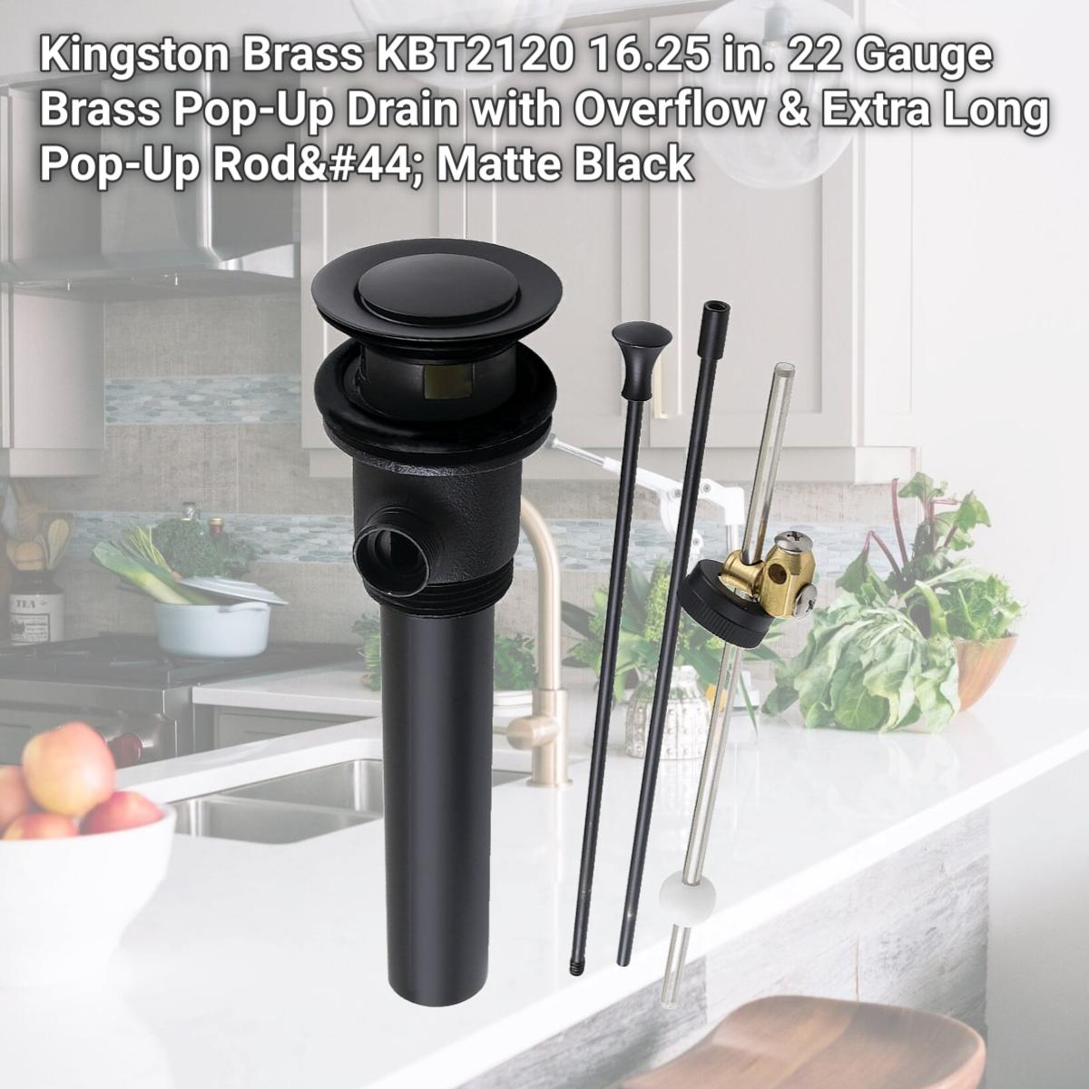 Picture of Kingston Brass KBT2120 16.25 in. 22 Gauge Brass Pop-Up Drain with Overflow & Extra Long Pop-Up Rod, Matte Black