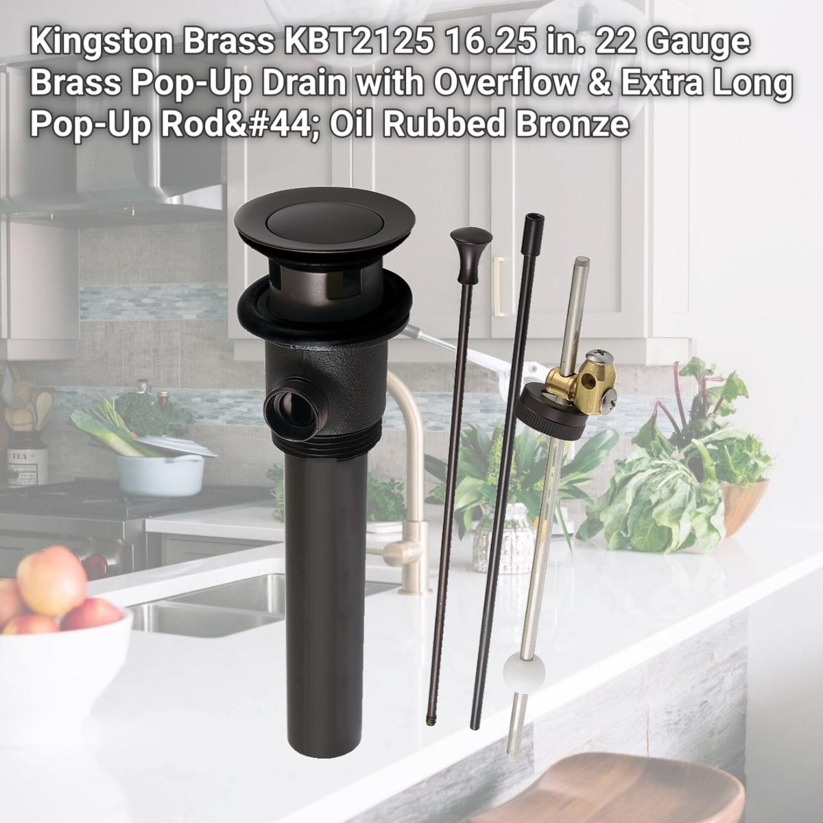 Picture of Kingston Brass KBT2125 16.25 in. 22 Gauge Brass Pop-Up Drain with Overflow & Extra Long Pop-Up Rod, Oil Rubbed Bronze