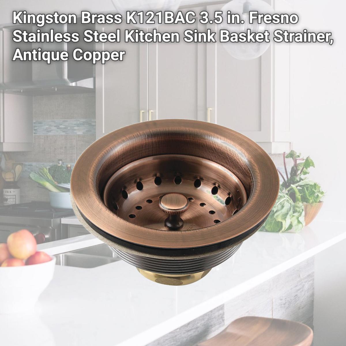 Picture of Kingston Brass K121BAC 3.5 in. Fresno Stainless Steel Kitchen Sink Basket Strainer, Antique Copper
