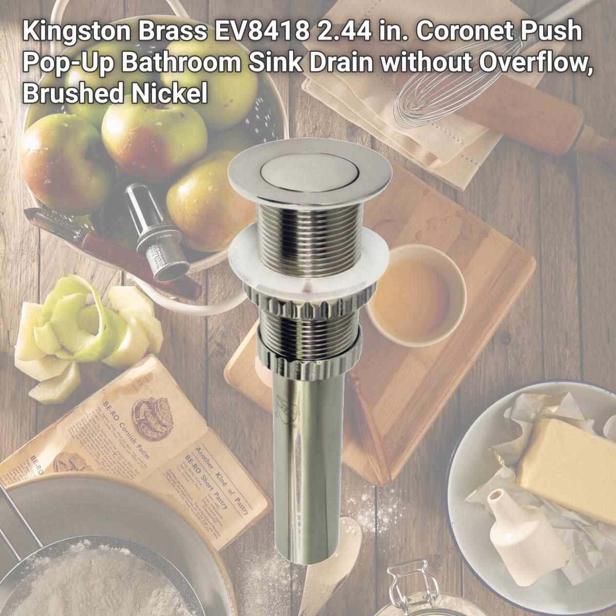 Picture of Kingston Brass EV8418 2.44 in. Coronet Push Pop-Up Bathroom Sink Drain without Overflow, Brushed Nickel