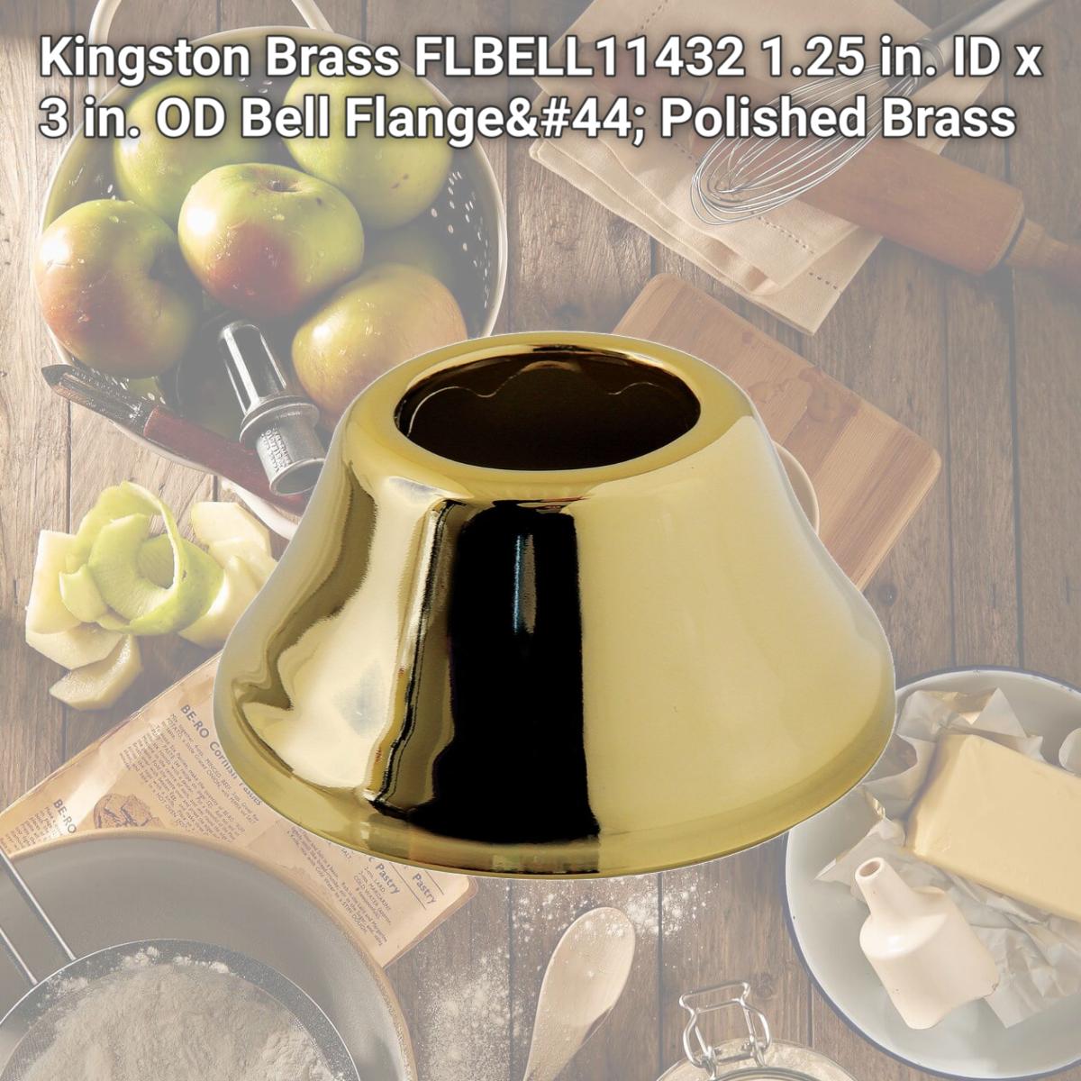 Picture of Kingston Brass FLBELL11432 1.25 in. ID x 3 in. OD Bell Flange, Polished Brass