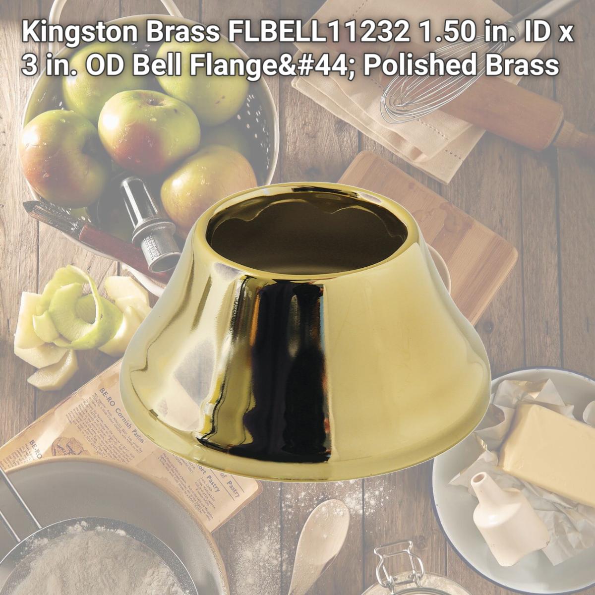 Picture of Kingston Brass FLBELL11232 1.50 in. ID x 3 in. OD Bell Flange, Polished Brass