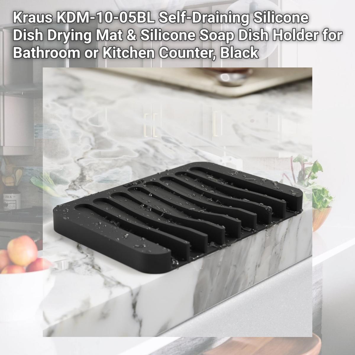 Picture of Kraus KDM-10-05BL Self-Draining Silicone Dish Drying Mat & Silicone Soap Dish Holder for Bathroom or Kitchen Counter, Black