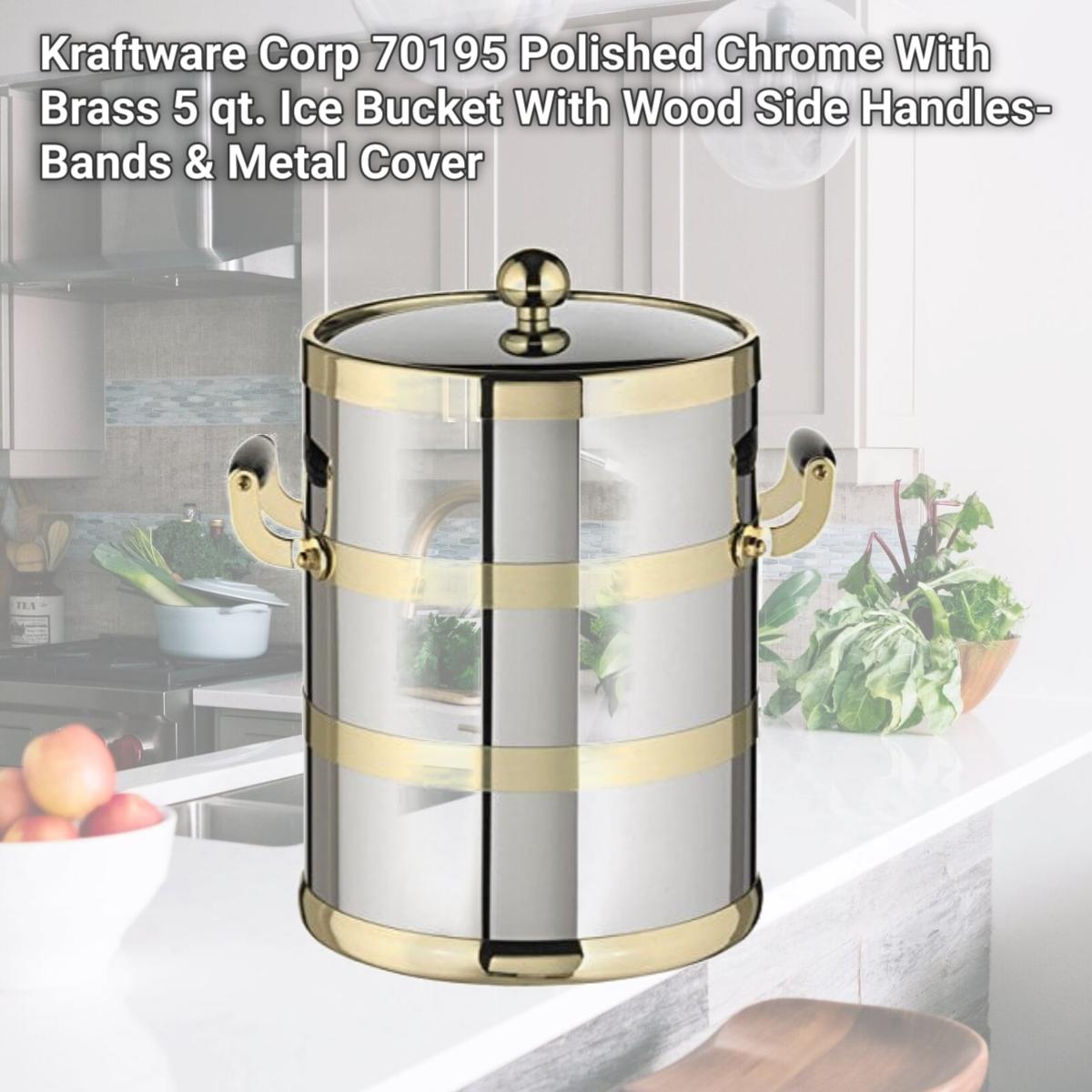 Picture of Kraftware Corp 70195 Polished Chrome With Brass 5 qt. Ice Bucket With Wood Side Handles- Bands & Metal Cover