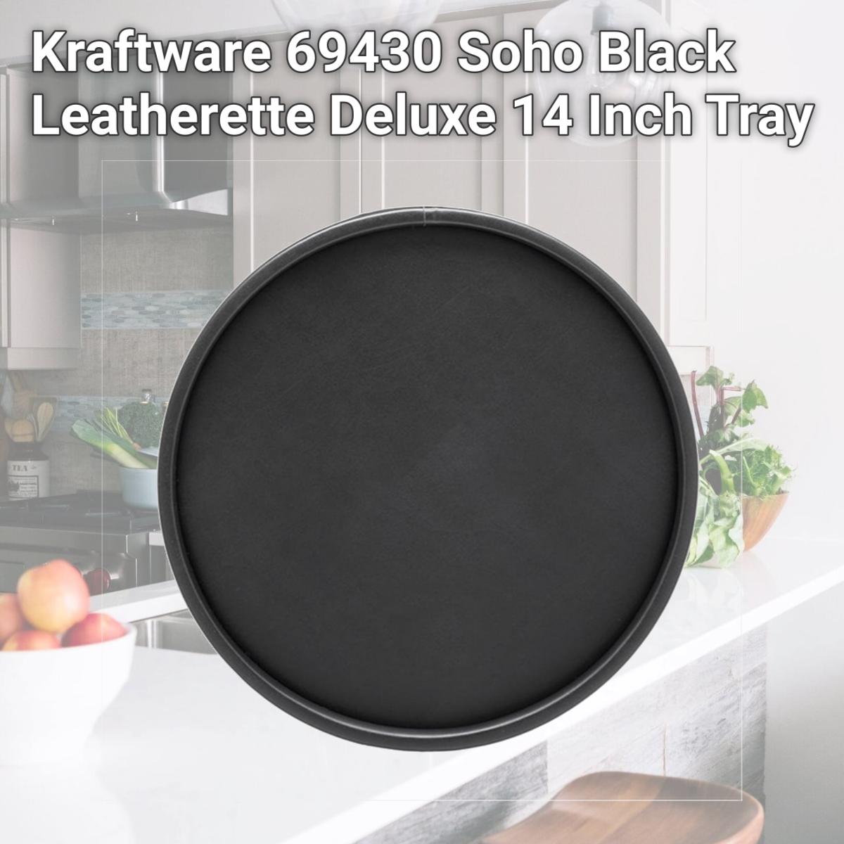 Picture of Kraftware 69430 Soho Black Leatherette Deluxe 14 Inch Tray