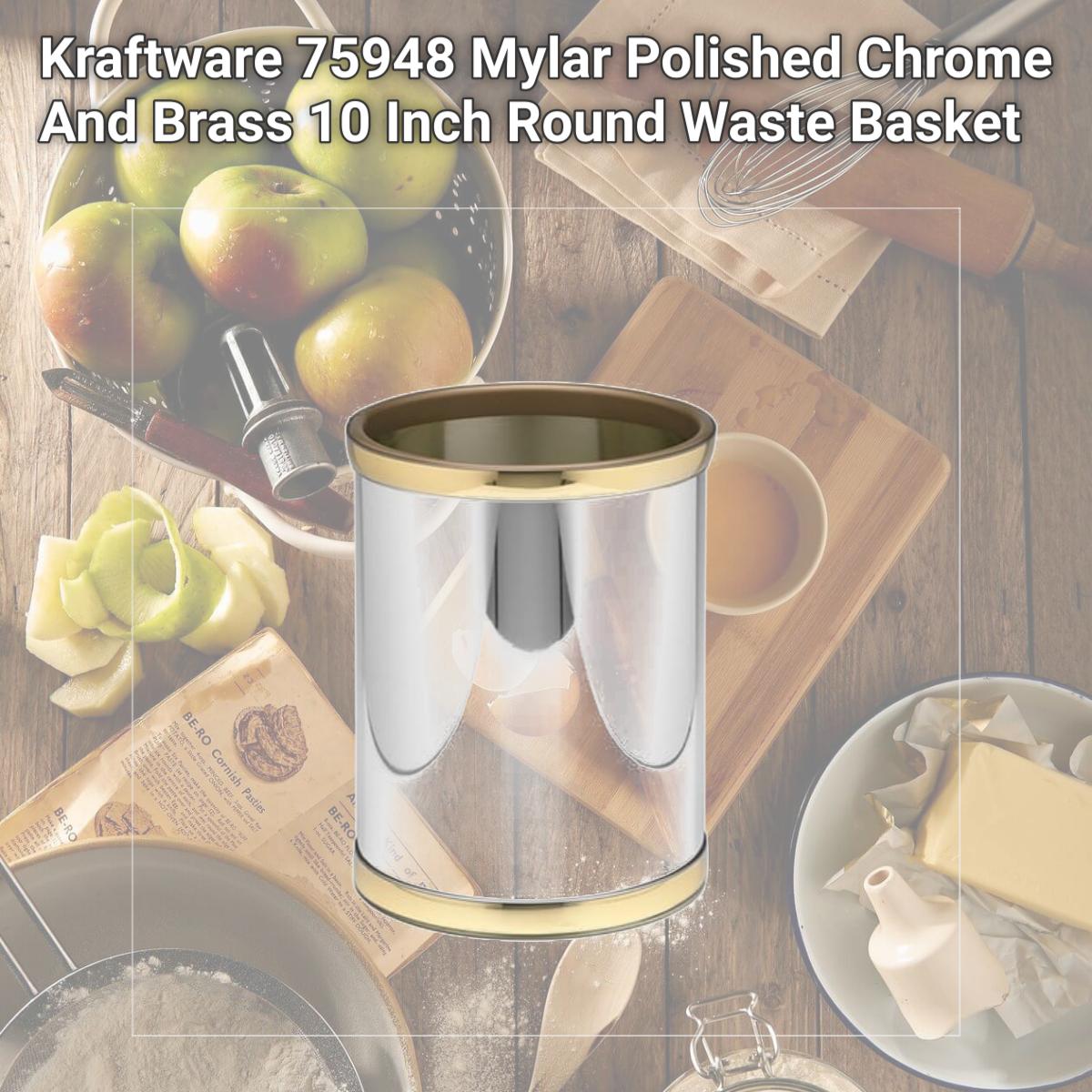 Picture of Kraftware 75948 Mylar Polished Chrome And Brass 10 Inch Round Waste Basket