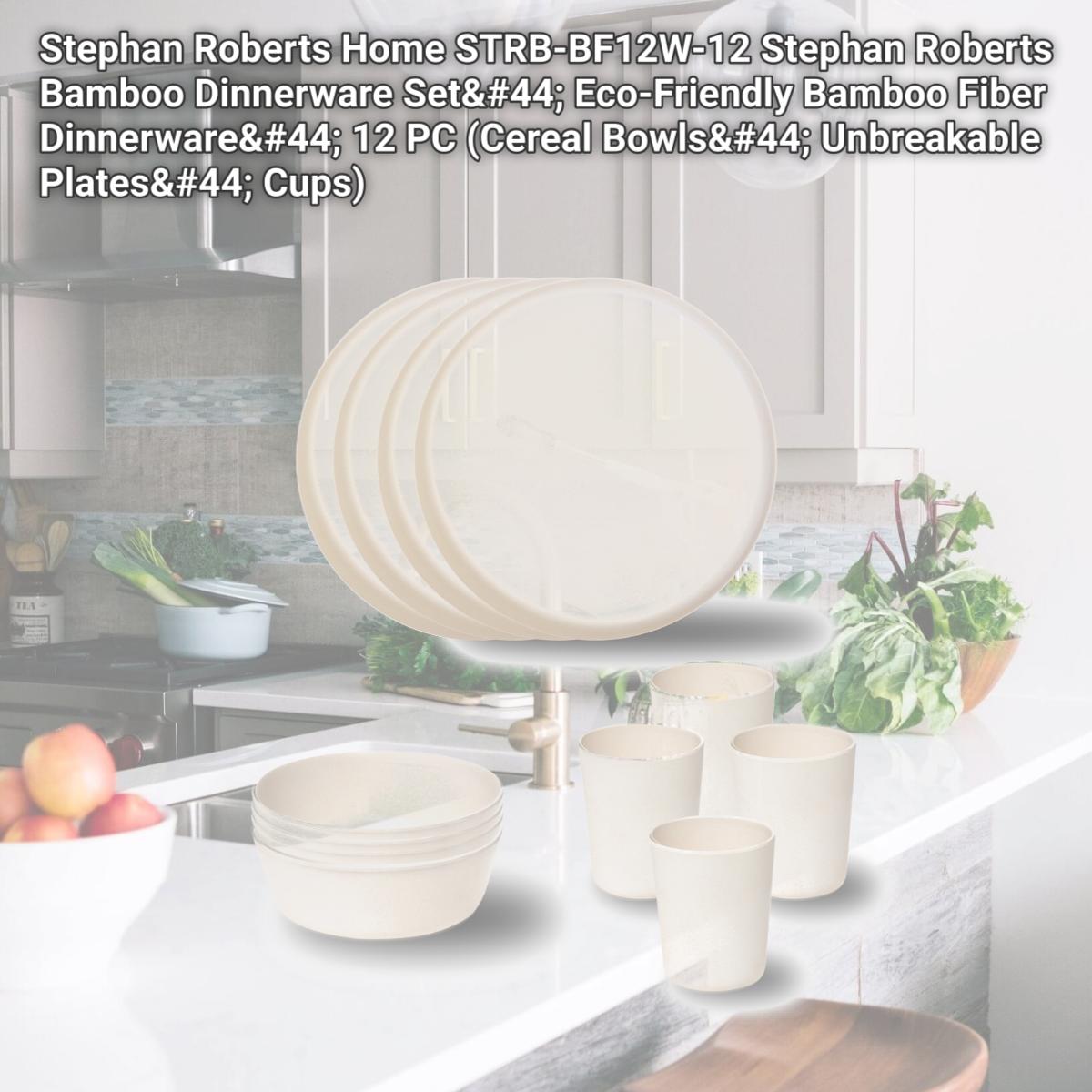 Picture of Stephan Roberts Home STRB-BF12W-12 Stephan Roberts Bamboo Dinnerware Set, Eco-Friendly Bamboo Fiber Dinnerware, 12 PC (Cereal Bowls, Unbreakable Plates, Cups)