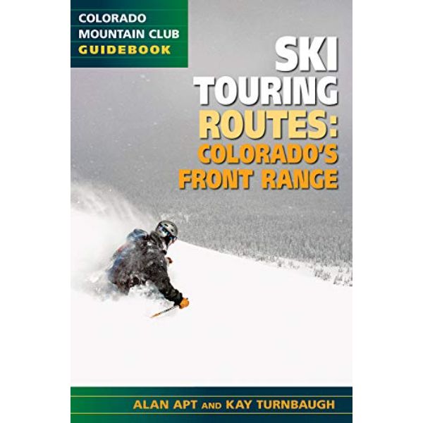 ISBN 9780967146645 product image for 100268 The Best Ski Touring Routes Colorados Front Range Book | upcitemdb.com
