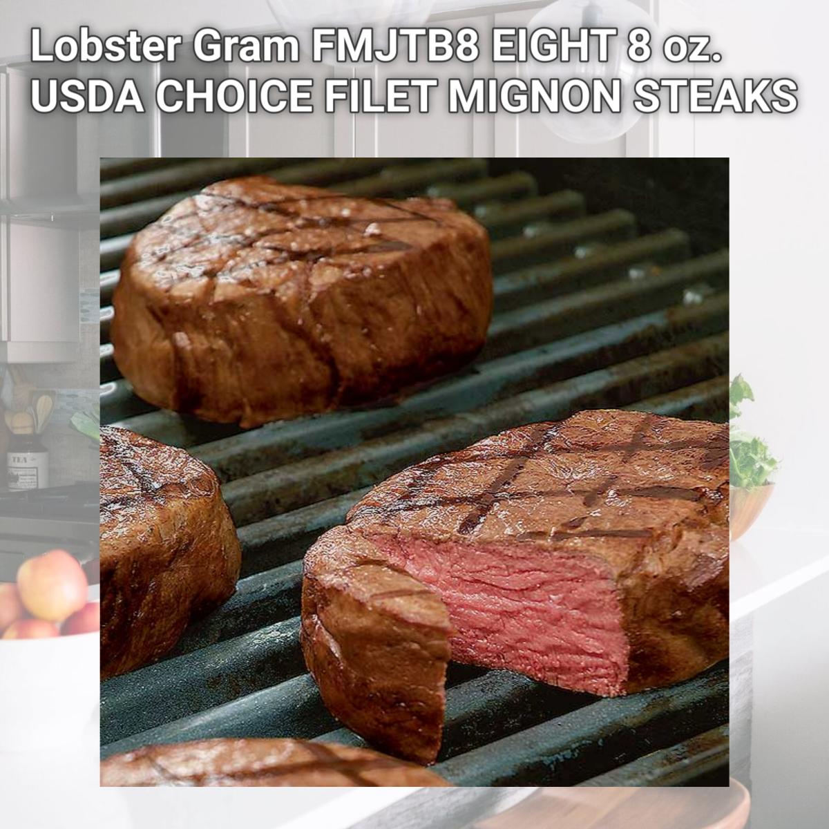 Picture of Lobster Gram FMJTB8 EIGHT 8 oz. USDA CHOICE FILET MIGNON STEAKS