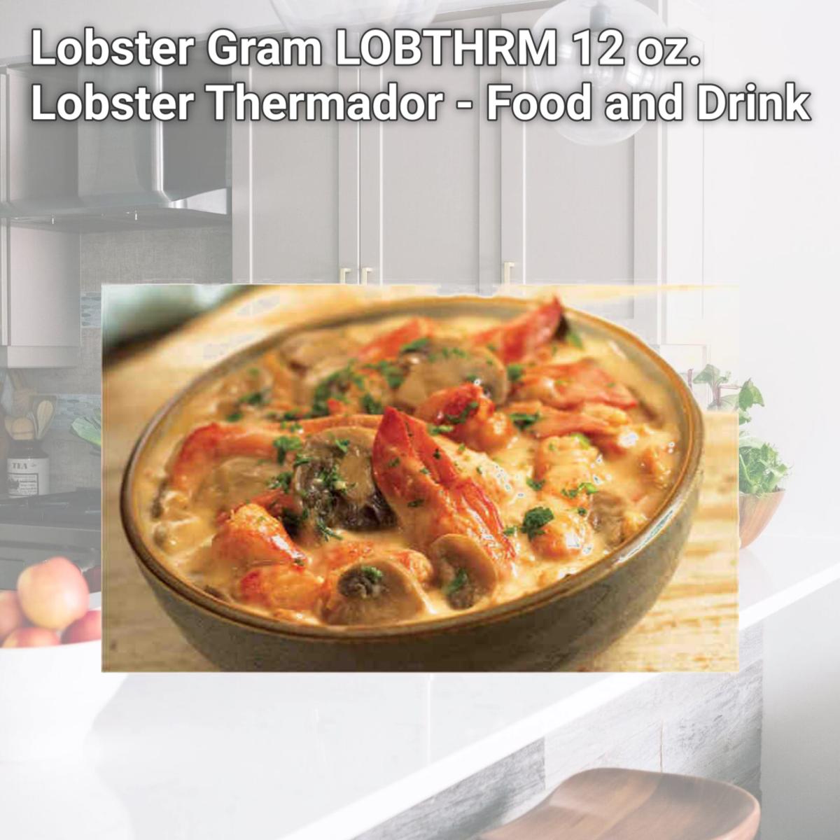 Picture of Lobster Gram LOBTHRM 12 oz. Lobster Thermador - Food and Drink