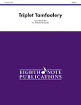 Alfred 81-WWQ1361 Triplet Tomfoolery Score & Parts - Medium Alfred 81-WWQ1361 Triplet Tomfoolery Score & Parts - Medium