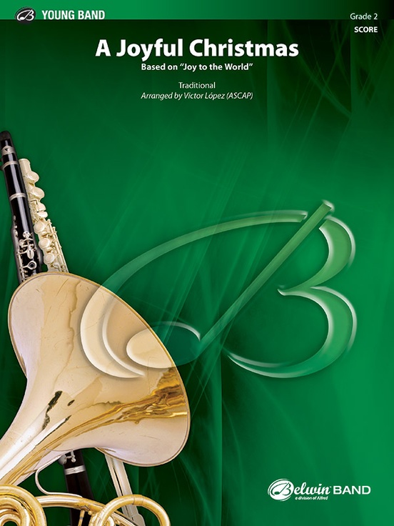Alfred 00-46625S A Joyful Christmas - Conductor Score Alfred 00-46625S A Joyful Christmas - Conductor Score