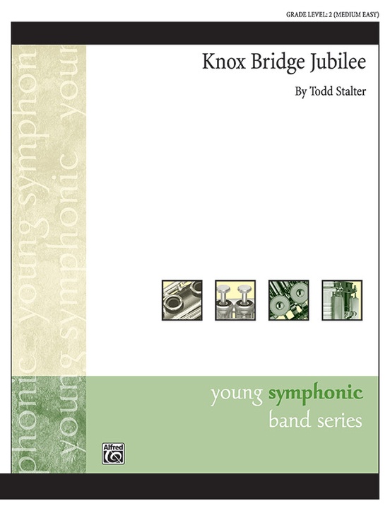 Alfred 00-46666 Knox Bridge Jubilee - Conductor Score & Parts Alfred 00-46666 Knox Bridge Jubilee - Conductor Score & Parts
