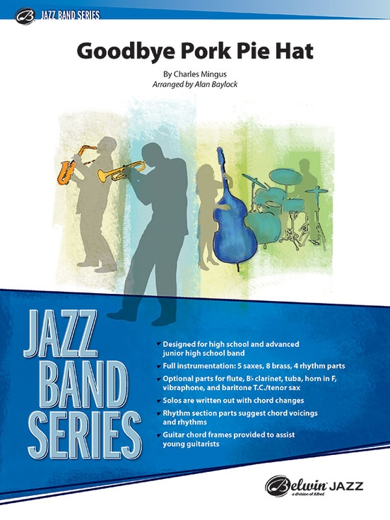 Alfred 00-47031S Goodbye Pork Pie Hat - Conductor Score Alfred 00-47031S Goodbye Pork Pie Hat - Conductor Score