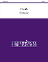 Alfred 81-CB11200S Hush - Conductor Score Alfred 81-CB11200S Hush - Conductor Score