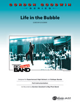 Alfred 00-43702S Life in the Bubble - Conductor Score Alfred 00-43702S Life in the Bubble - Conductor Score