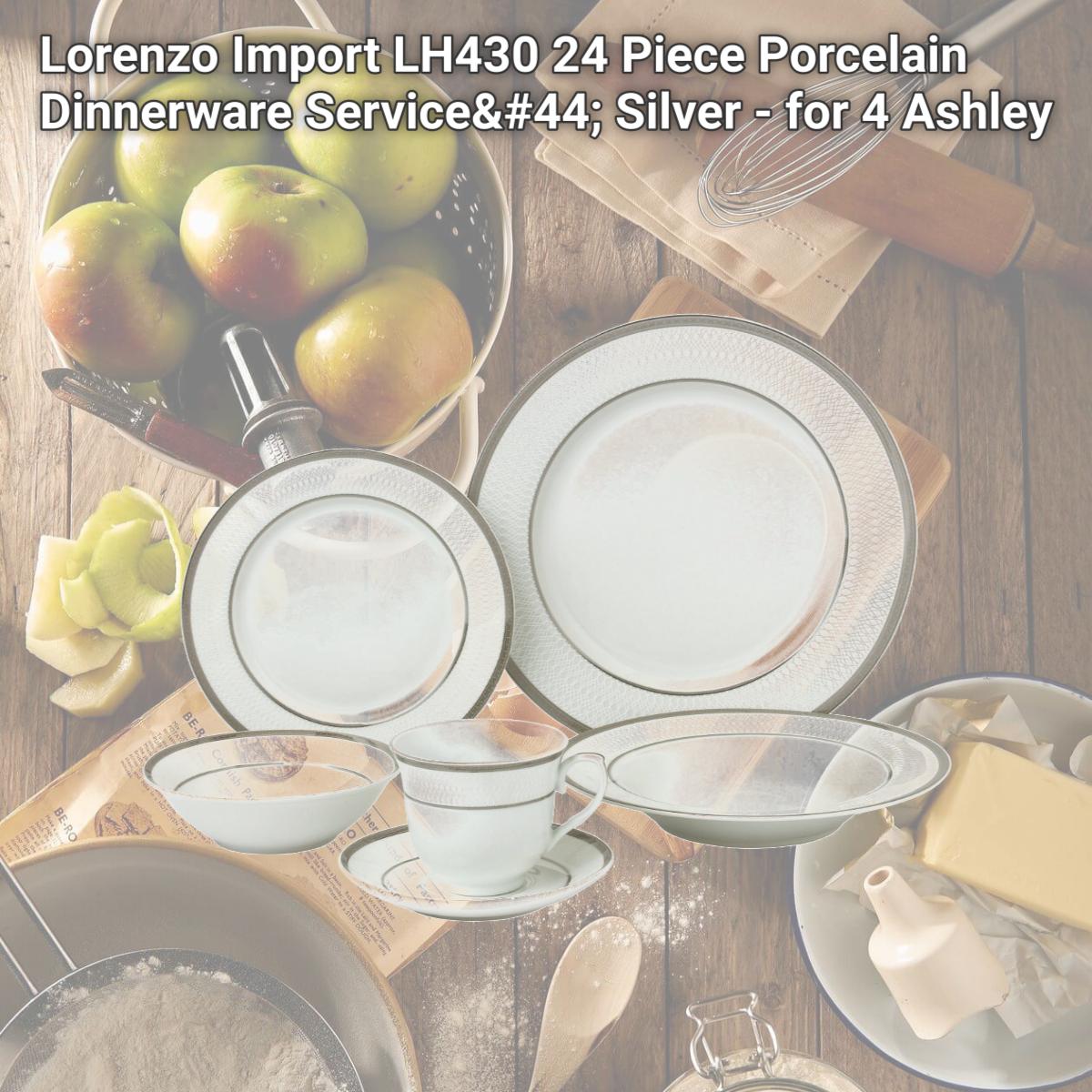 Picture of Lorenzo Import LH430 24 Piece Porcelain Dinnerware Service, Silver - for 4 Ashley