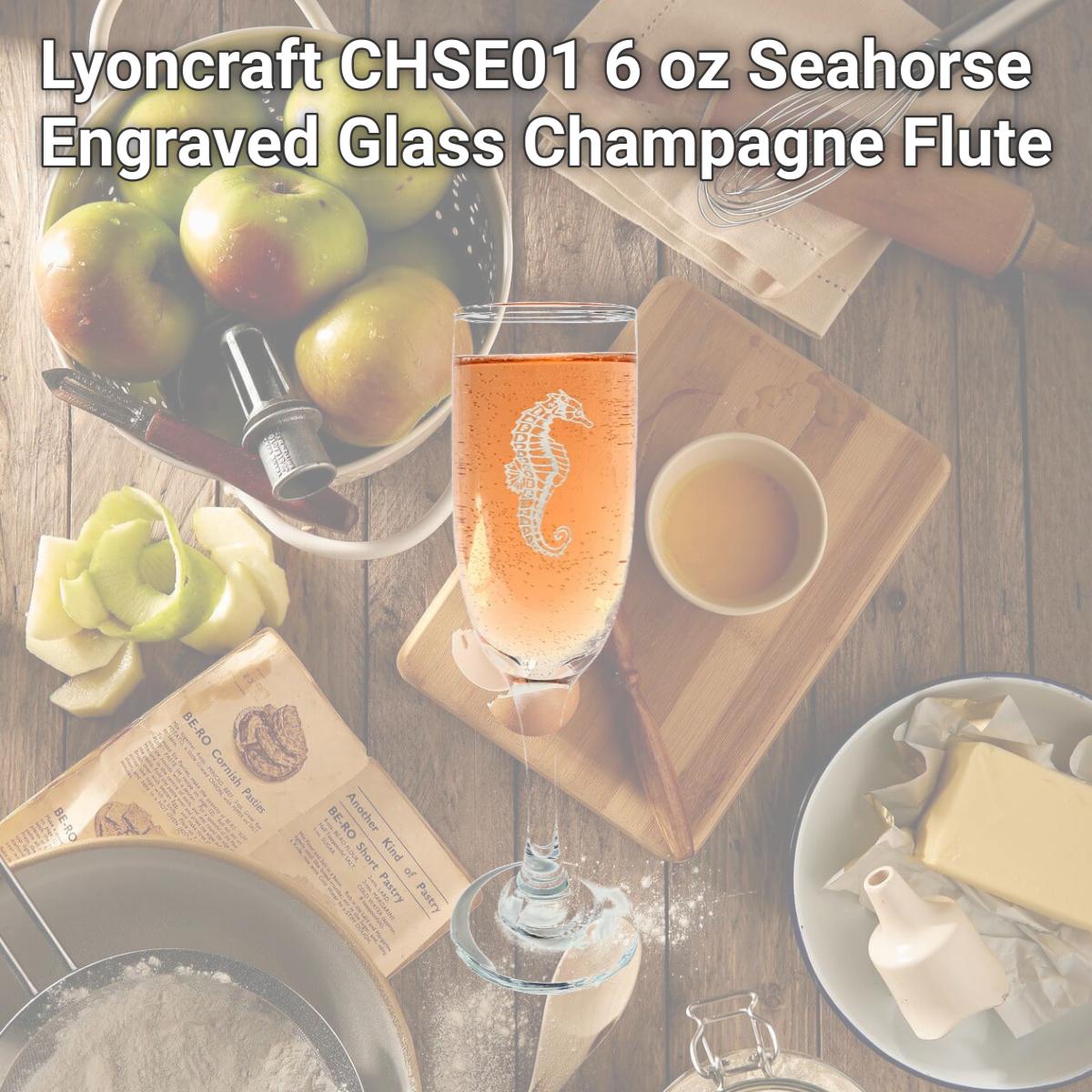 Picture of Lyoncraft CHSE01 6 oz Seahorse Engraved Glass Champagne Flute