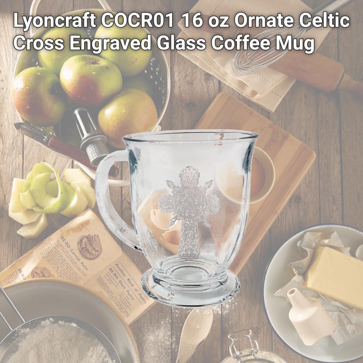 Picture of Lyoncraft COCR01 16 oz Ornate Celtic Cross Engraved Glass Coffee Mug