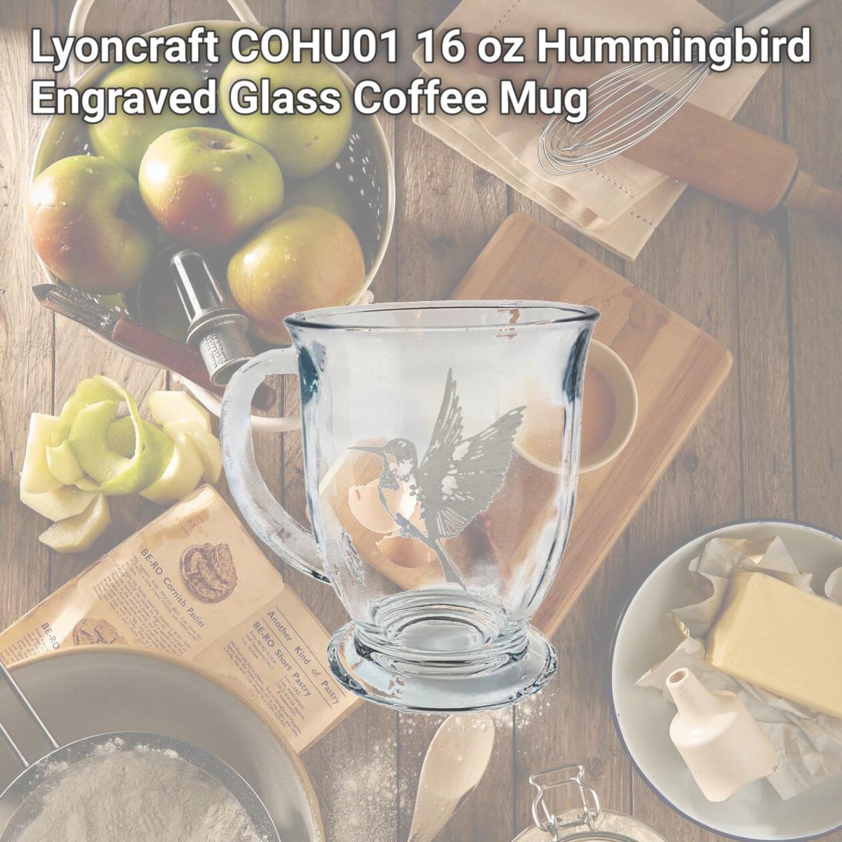 Picture of Lyoncraft COHU01 16 oz Hummingbird Engraved Glass Coffee Mug