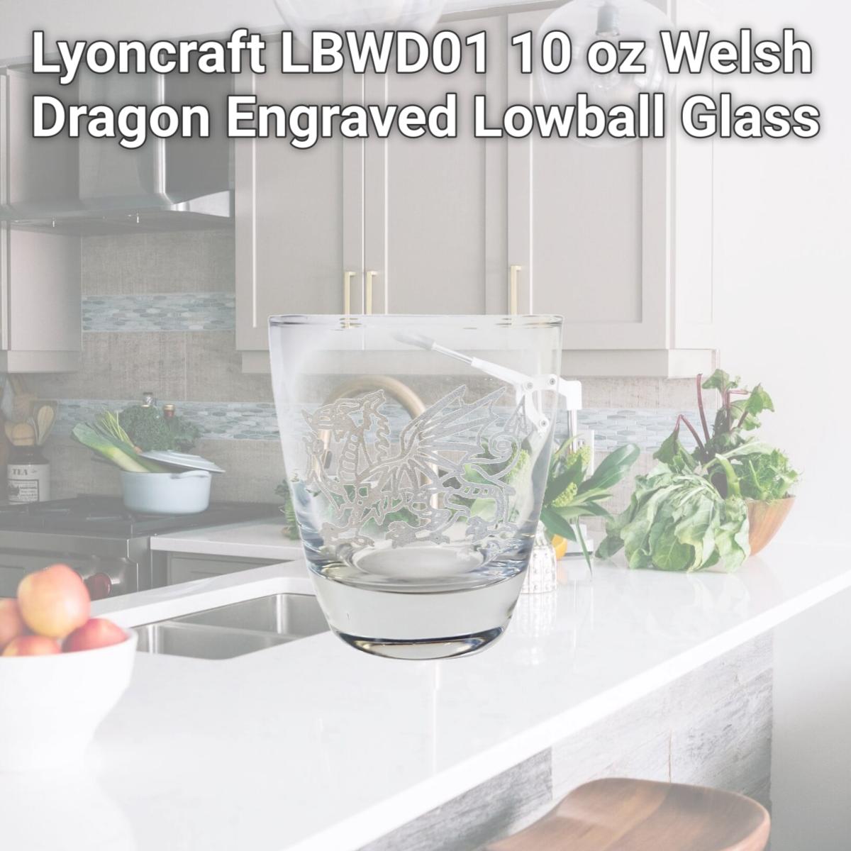 Picture of Lyoncraft LBWD01 10 oz Welsh Dragon Engraved Lowball Glass