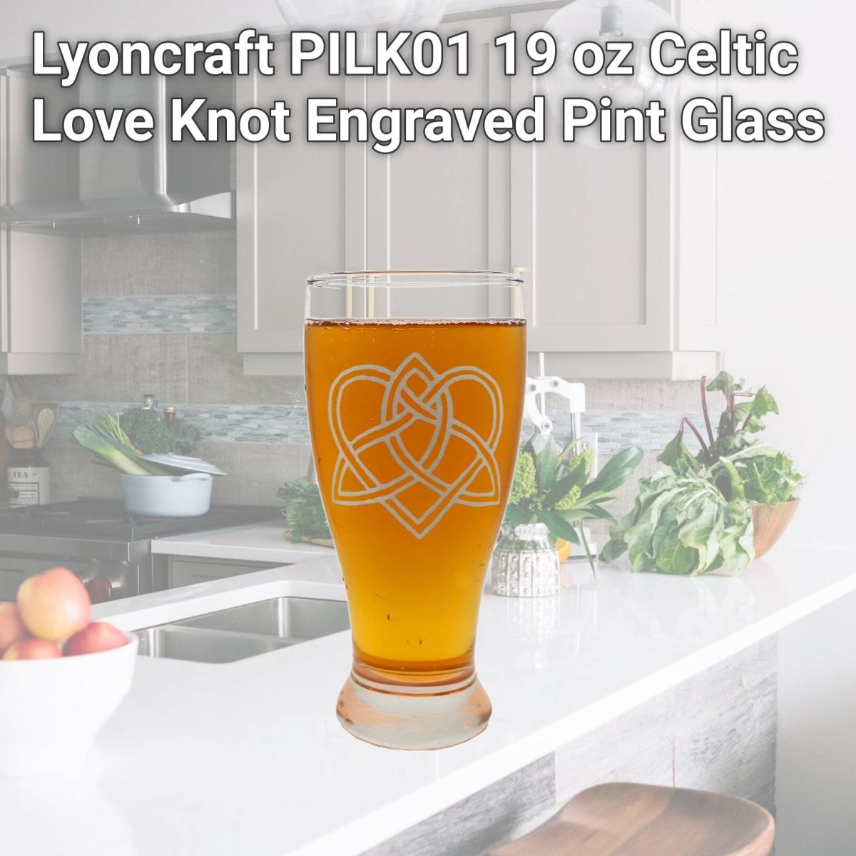 Picture of Lyoncraft PILK01 19 oz Celtic Love Knot Engraved Pint Glass