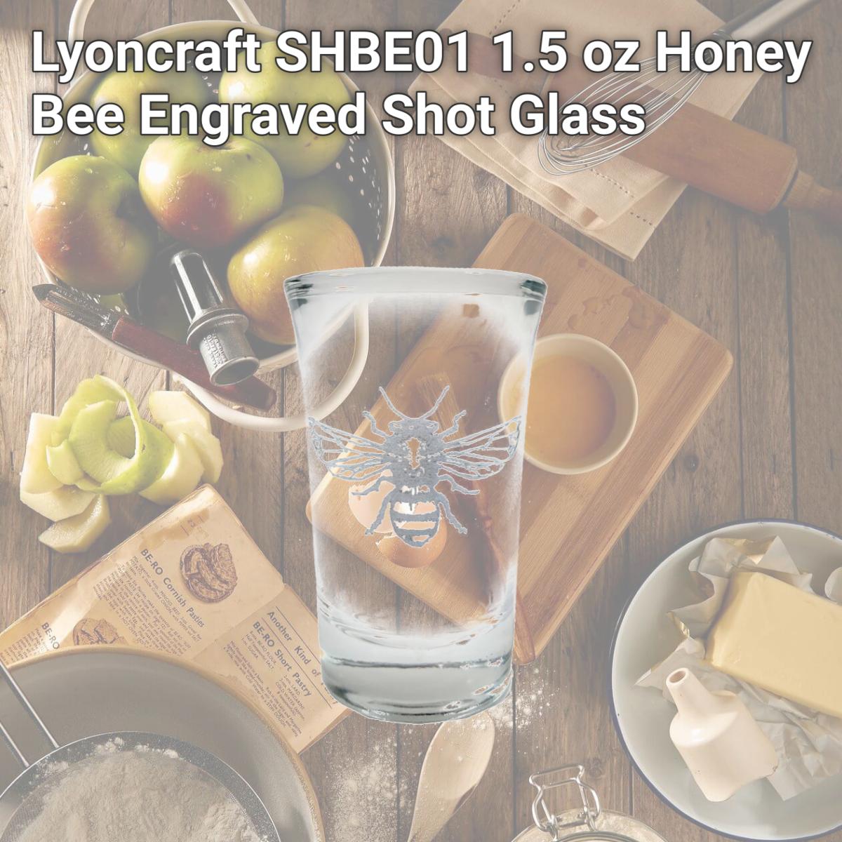 Picture of Lyoncraft SHBE01 1.5 oz Honey Bee Engraved Shot Glass