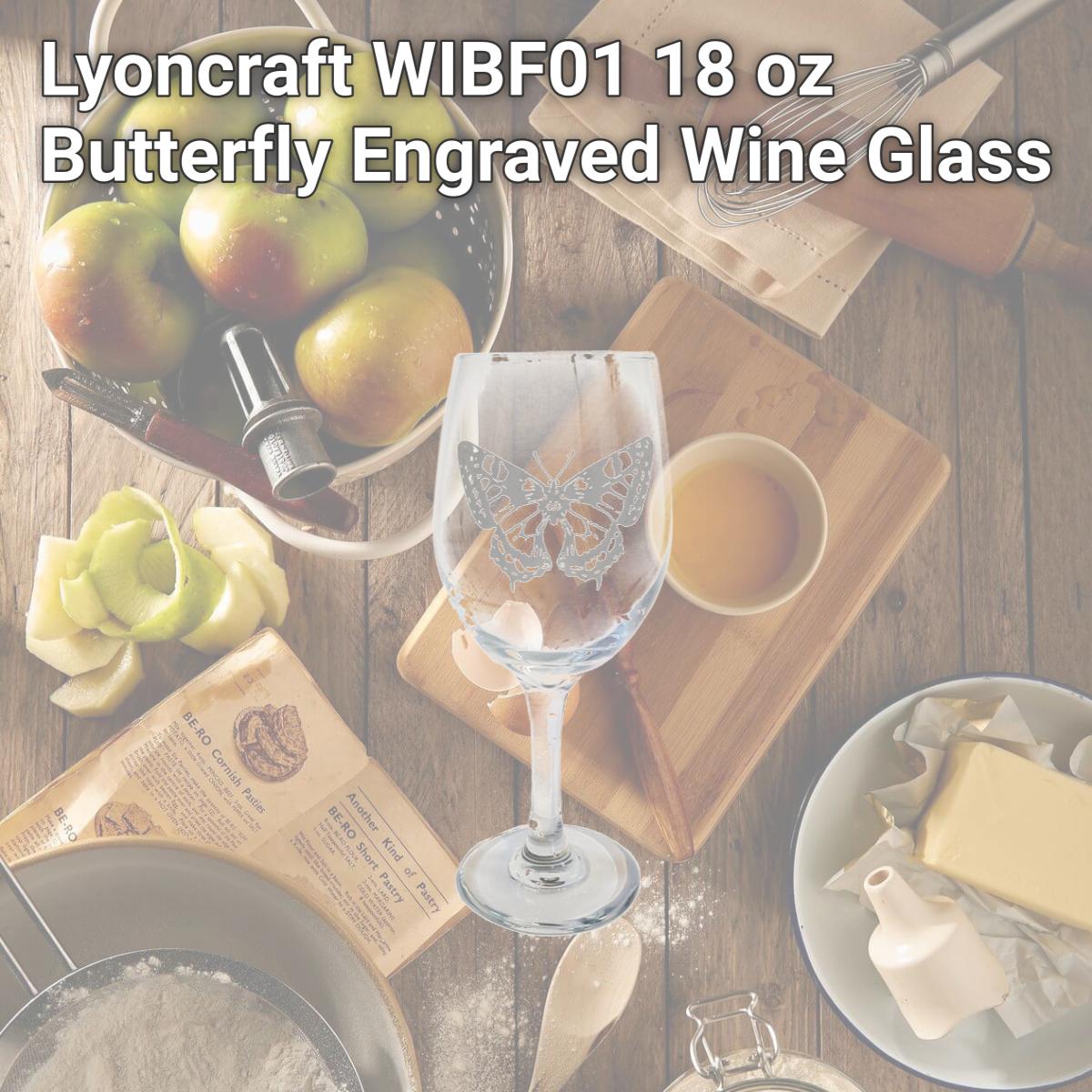 Picture of Lyoncraft WIBF01 18 oz Butterfly Engraved Wine Glass